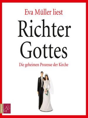 cover image of Richter Gottes--Die geheimen Prozesse der Kirche
